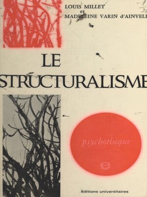 cover image of Le structuralisme